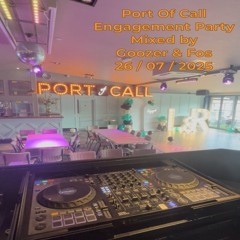 Port Of Call Engagement Party 26 / 07 / 2025