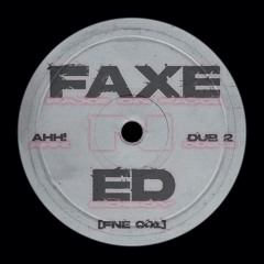 FAXE ON FAXE X EDBOY - LOVE FOR ME [Free Download]