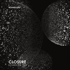 Closure - Sound Of 962