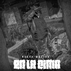 En La Cima - Nueva Movida (Official Audio)