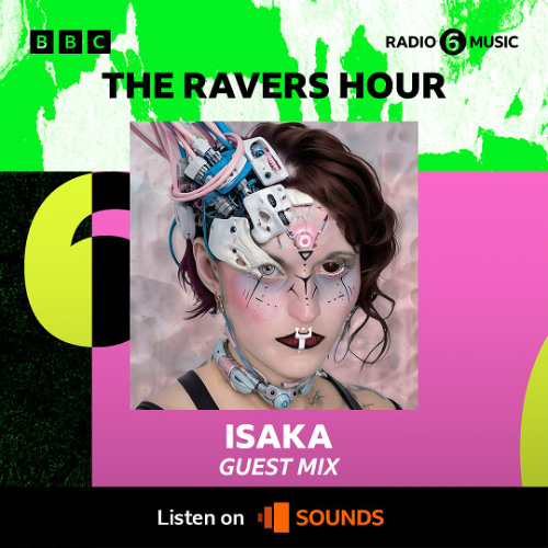 BBC Raver's Hour w/ Isaka 25.10.2024