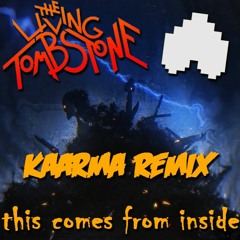This Comes From Inside Remix REMASTERED!