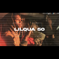Lilqua 50 x Tae Rackzz - Replay