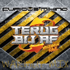Furious Mixing - Terug Bij Af Warmup Mix