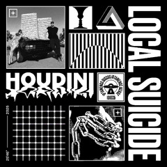 INCOMING : Local Suicide - Houdini #IptamenosDiscos