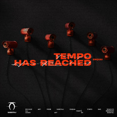 Tempo Has Reached