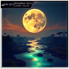Mohammad Music - Lunar Pulse | FREE DL