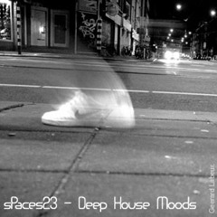 sPaces23 - Deep House Moods