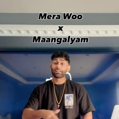 Mera Maangalyam Woo by DJ Jo Wabbie
