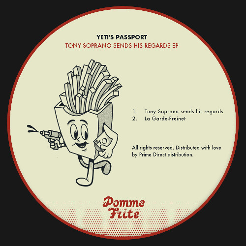 PFRITE025 - Yeti's Passport - Tony Soprano Sends His Regards EP