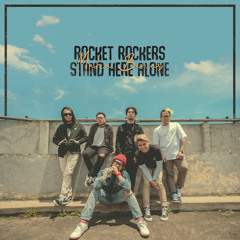 ROCKET ROCKERS - Maha Benar
