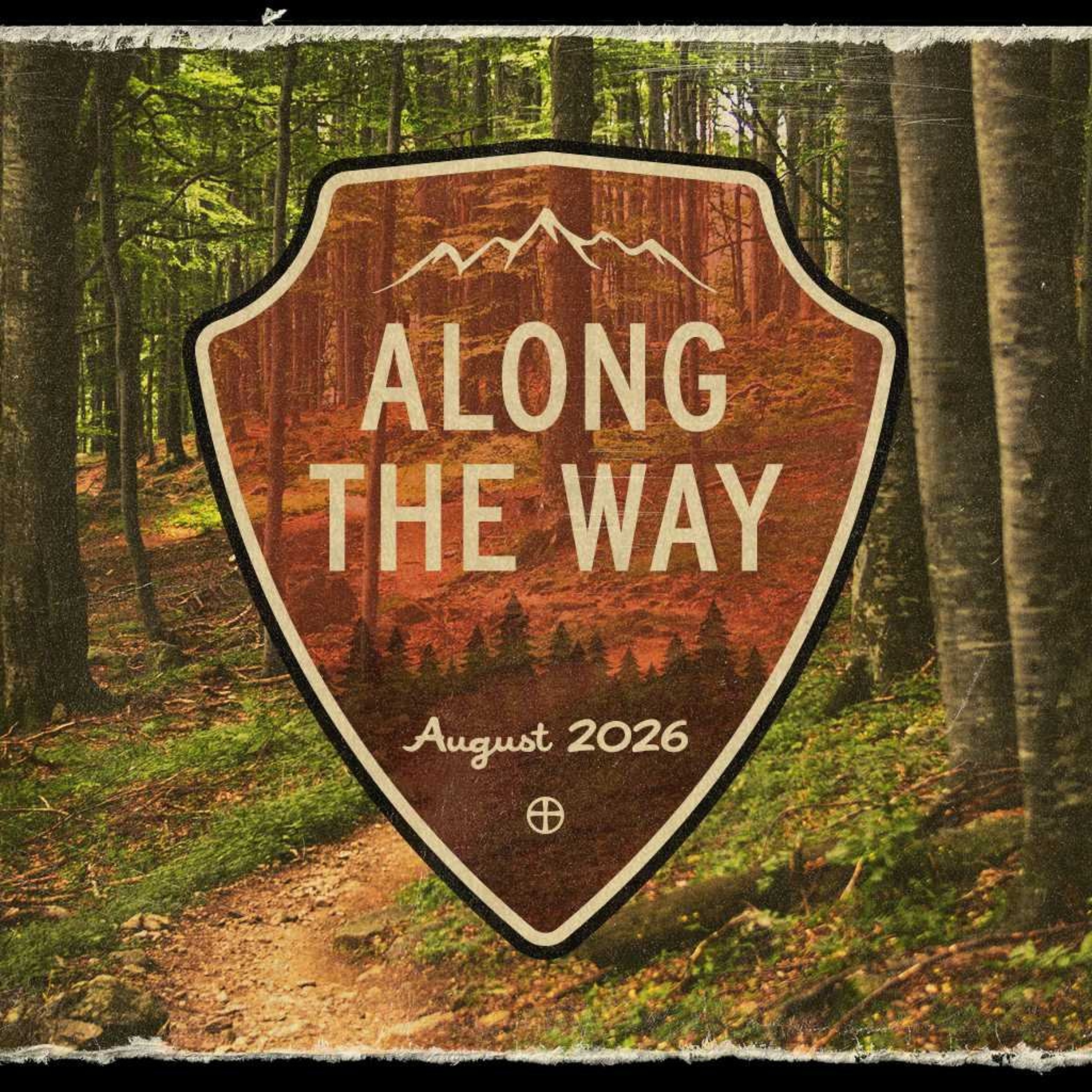 Along The Way - Week 3 - Growing Closer (Part 2) episode artwork