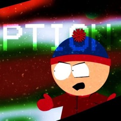 South Park's Turmoil - DECEPTION (CHAPTER 1 SONG 3)