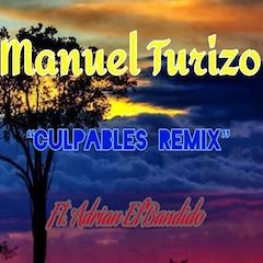 Culpables (Remix)  Ft Adrian el banido