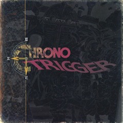 Chrono Trigger - Secret of the Forest (PC-98 Arrange)(ft. A M 4 N)
