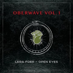 PREMIERE: Lera Foer - Open Eyes [Oberwave Records]