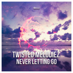Never Letting Go (Extended Version)