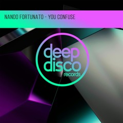 Nando Fortunato - You Confuse