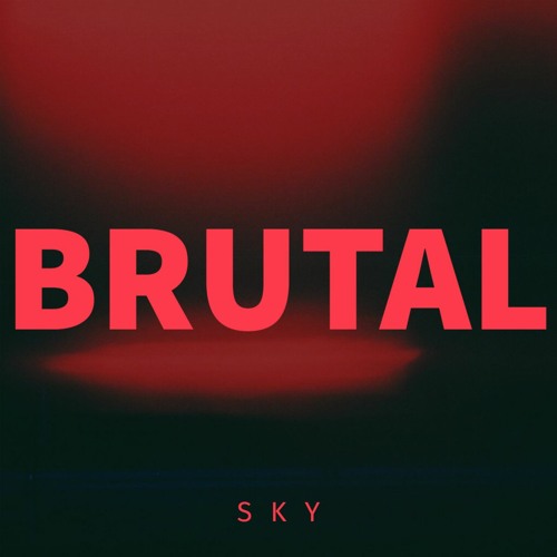 BRUTAL
