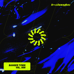 Banger Town Vol. 8