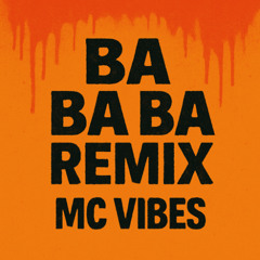 BA BA BAD REMIX