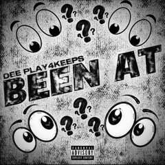 Been At