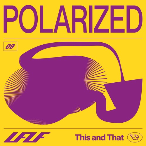 Polarized - This And That EP (OUT NOW)