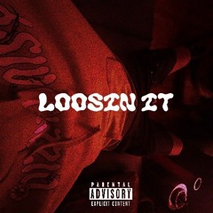 Loosin It - (Prod.ghostly1)