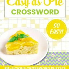 [PDF] READ Free Easy as pie crossword: So easy! read