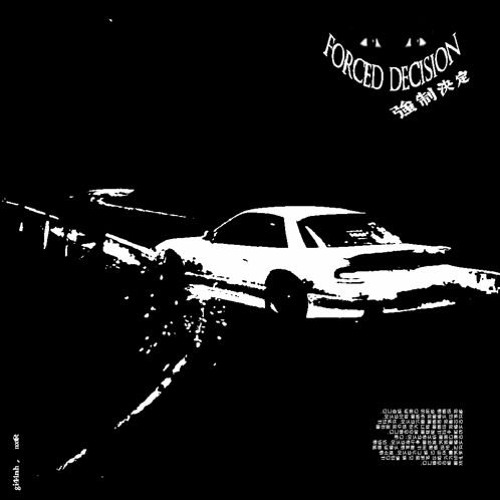 FORCED DECISION - gi44nh, nx6t [archived]