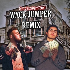 Savvy Jai x Hazzy Traps (Wack Jumper) gmix