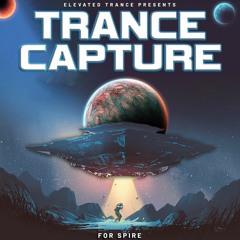 Trance Capture For Spire