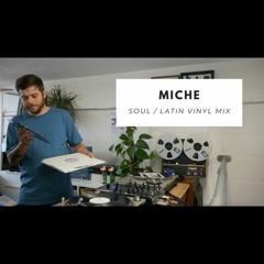 In-Store // Miche [Soul / Brazilian Vinyl Mix]