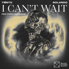 I Can’t Wait (feat. Poppy Baskcomb)