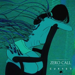Zero Call feat. Augustine - Cursed (Maethelvin Remix)