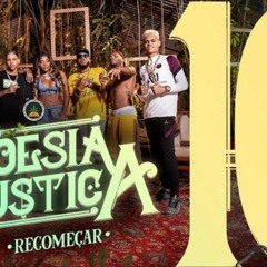 Poesia Acústica #10 -Recomeçar -Mc Cabelinho, Orochi, JayA Luuck, Pk, Black, Delacruz, Bk’, Ludmilla