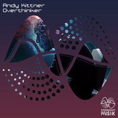 FKM014  Andy Kittner- Overthinker.wav
