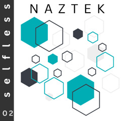 SELFLESS_NAZTEK