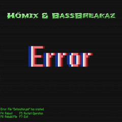 & Hömix - Error