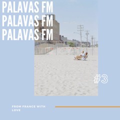 Palavas FM #3 by Palavas