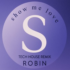 Robin S Show Me Love ( Sacha Teboul Remix) FILTR & PITCH FOR COPYRIGHT HYPEEDIT LINK IN DESCRIPTION