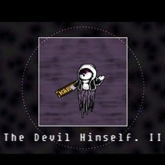 Dusttale Karma Turned To Dust - Phase 1 The Devil Himself [v2]