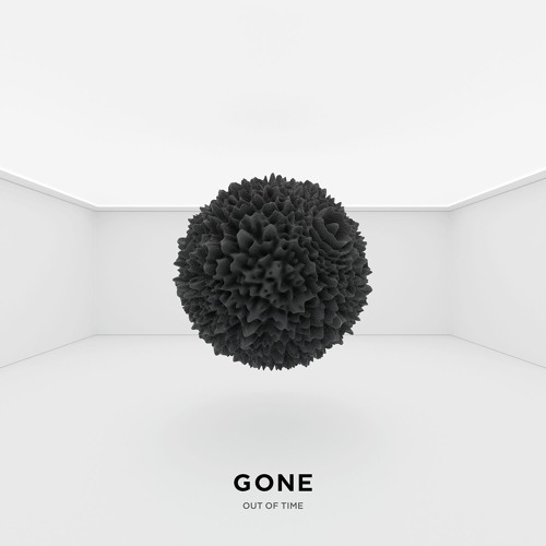 PREMIERE: GONE - Out Of Time