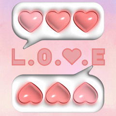 L.O.V.E