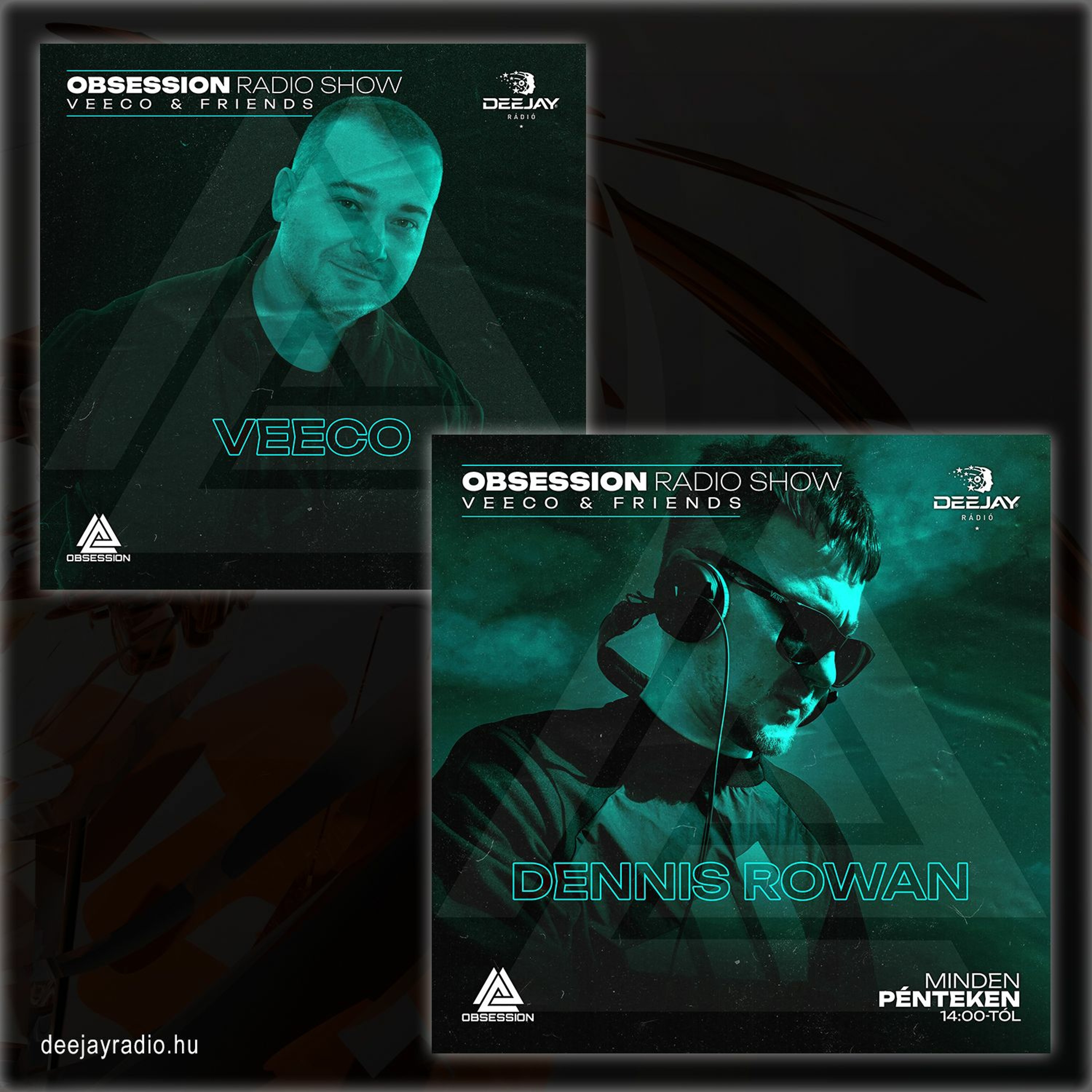 EP09. Veeco & Dennis Rowan - Obsession Radio Show  2023.12.08. [deejayradio.hu] episode artwork