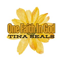01 Track 1 - One Faith In God  Tina Seals C Jun 2 2024 553 PM