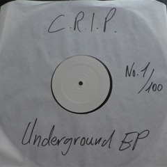 C.R.I.P. - The Underground