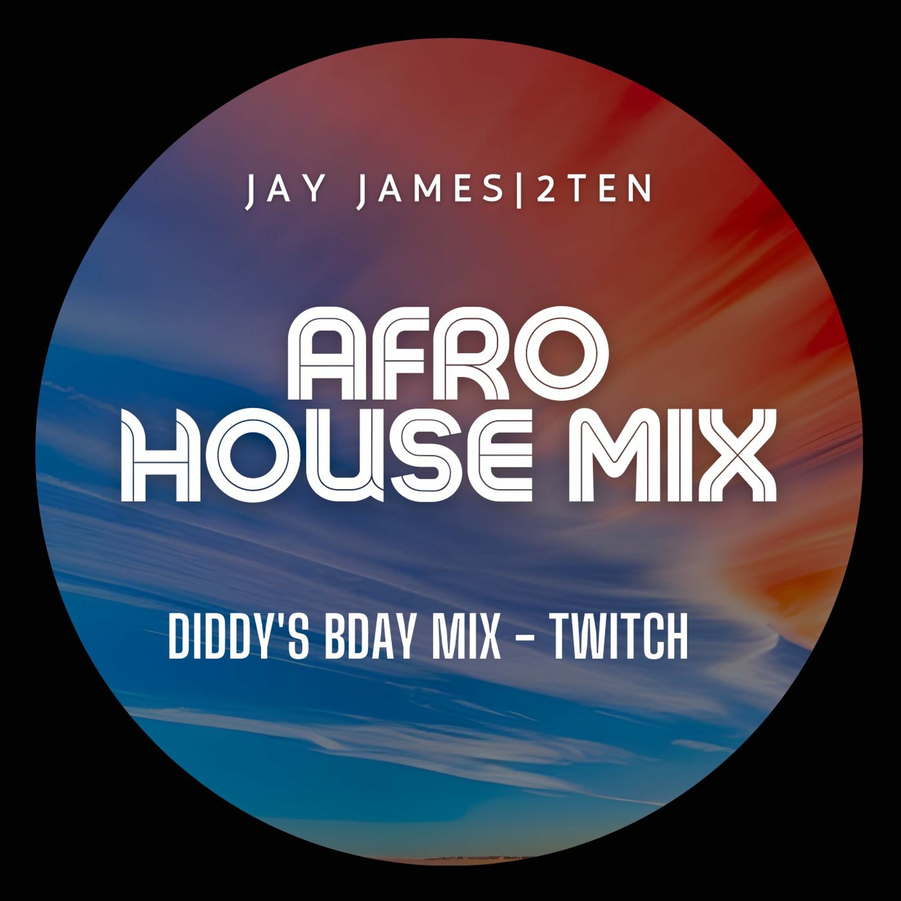 Afrohouse Mix - Recorded Live on Twitch episode artwork