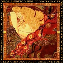 Leo Ginkogold - Der Goldene Song (Original Mix)