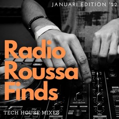 Radio Roussa Finds #002 - Tech House Mixes